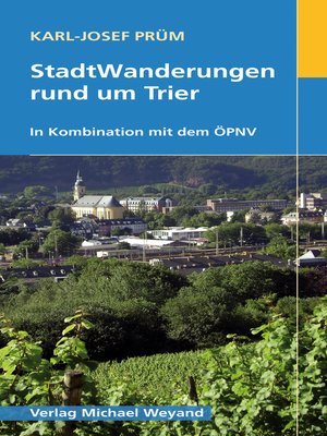 cover image of StadtWanderungen rund um Trier